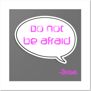 Bible quote "Do not be afraid" Jesus in pink Christian design Posters and Art